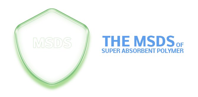 La MSDS del polímero superabsorbente para pañales