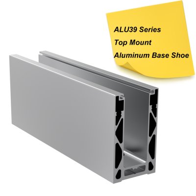 ALU39 ALUMINUM BASE SHOE - TOP MOUNT