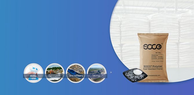 Superabsorbent Polymer (SAP) Solutions for Industry and Agriculture