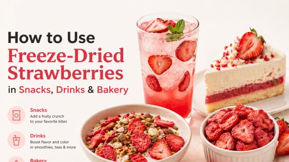 How to Use Freeze-Dried Strawberries in Snacks, Drinks & Bakery