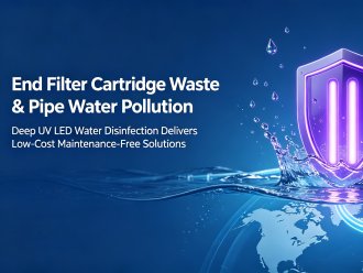 End Filter Cartridge Waste & Pipe Water Pollution | UVWORKS Deep UV Technology Delivers Low-Cost & Long-Lasting Water Purification Solutions